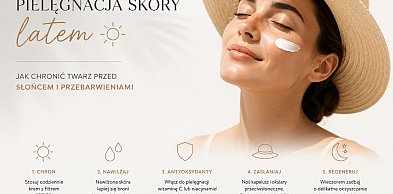 Pielęgnacja skóry latem - jak chronić twarz przed słońcem i przebarwieniami