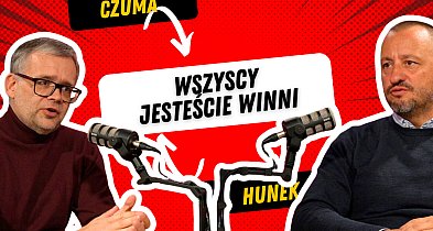 Wszyscy jesteście winni. Paragrafem po łapkach - Czuma / Hunek-89079