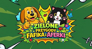 Zielone przygody Fafika i Aferki - Odc. 1 - Prąd, który trąca i kopie