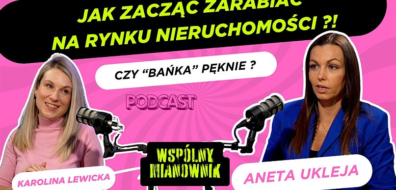 Czy bańka pęknie? Aneta Ukleja - Wspólny Mianownik