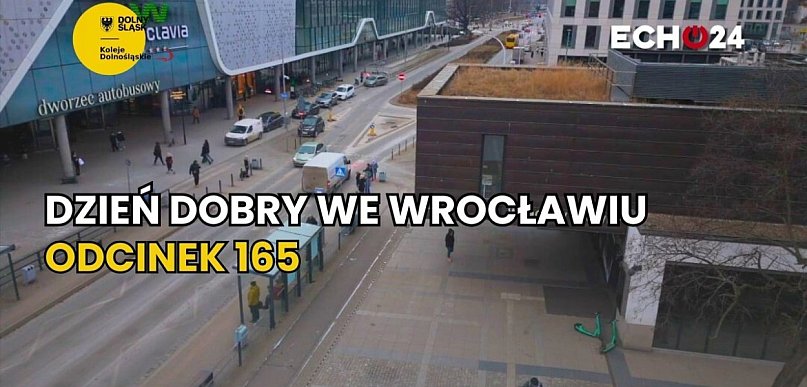 Dzień dobry we Wrocławiu | odc. 165